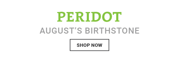 AUGUST Birthstone PERIDOT Gemstone Jewelry